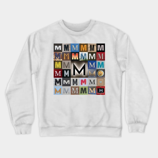 Nick's Type Art: M Crewneck Sweatshirt by Nick Verburgt